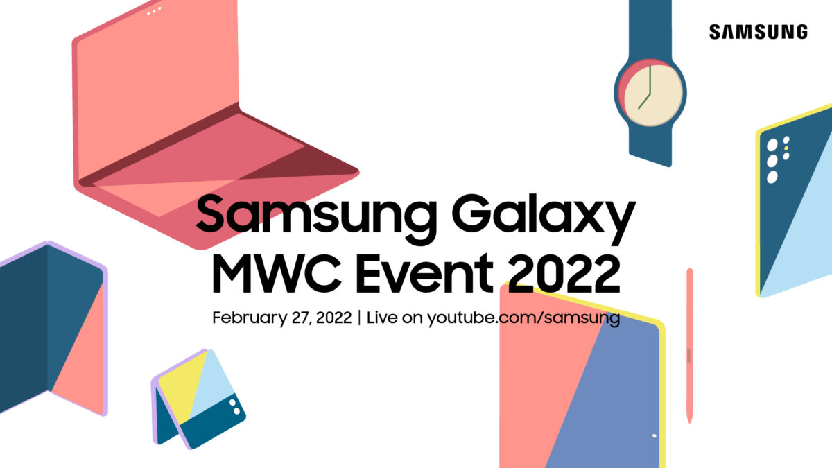 Galaxy Unpacked 2022 MWC Galaxy Unpacked 2022 MWC