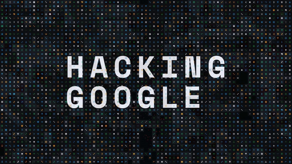 hacking google hacking google