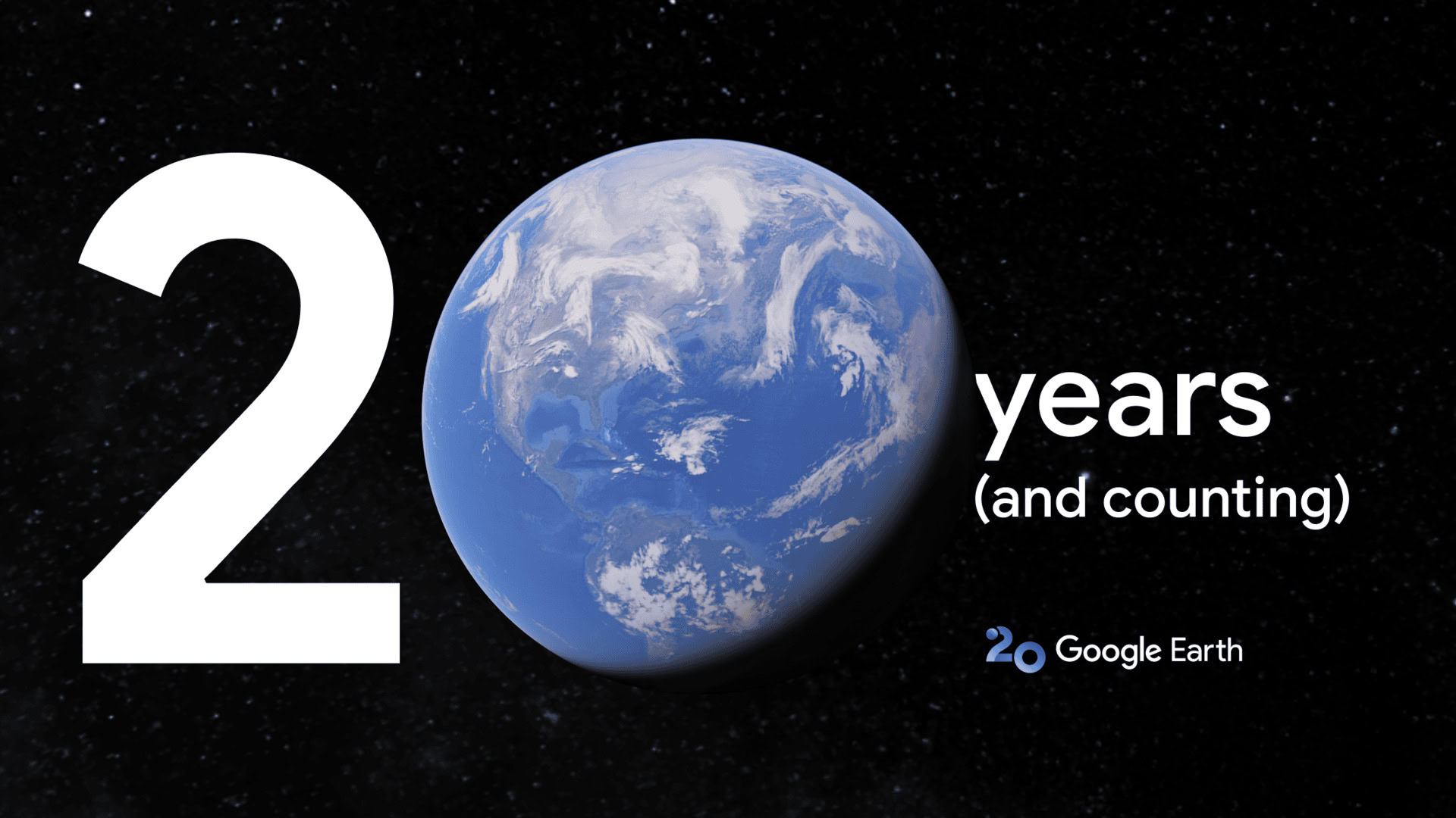 Google Earth 20 year anniversary Google Earth 20 year anniversary
