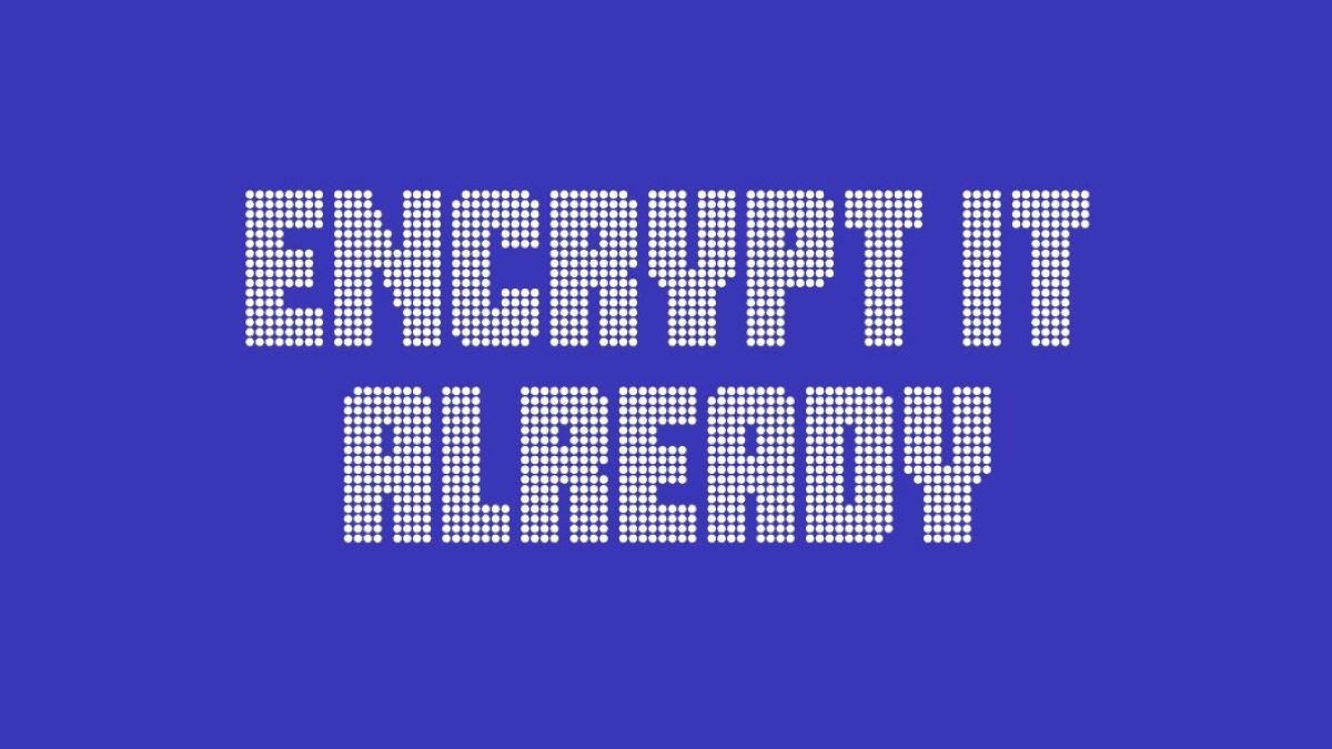 EFF encrypt it already campaign banner